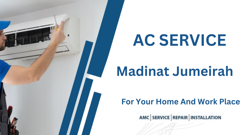 Top AC Service In Madinat Jumeirah Dubai