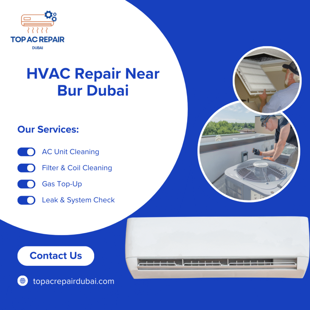 HVAC Repair Near Bur Dubai