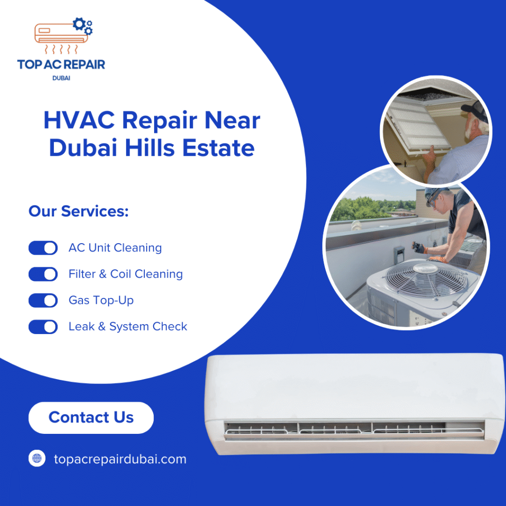 HVAC Repair Near Dubai Hills Estate